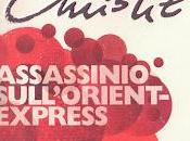 Recensione: "Assassinio sull’Orient-Express" Agatha Christie