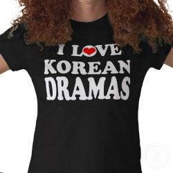 I Love Korean Dramas shirt