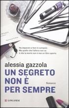 Recensione romanzo Un segreto non è per sempre di Alessia Gazzola