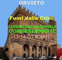 Orvieto. 13-14-0ttobre. Convegno nazionale di Coscienzeinrete dedicato alle grandi opportunità della crisi economica