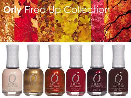 Talking about: Orly, Fired up Collection Autunno 2012