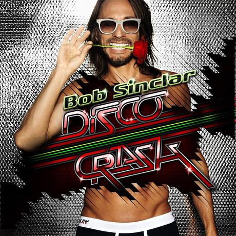 Bob Sinclar, tante serate in giro per il mondo... ma il suo Disco Crash non ha avuto molto successo, capita...