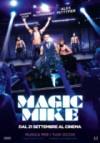 Locandina: Magic Mike