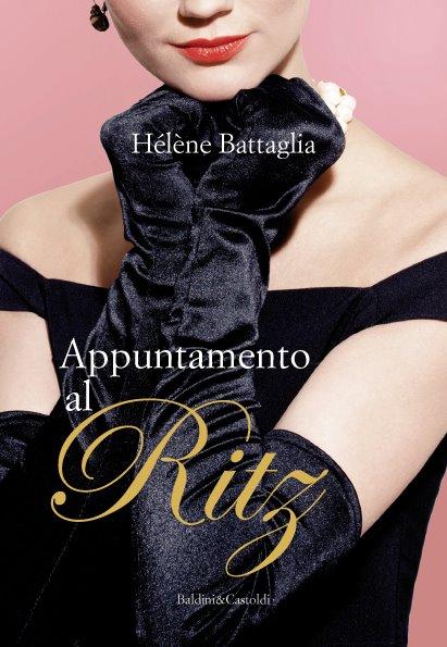 Appuntamento al Ritz di Hélène Battaglia, una commedia romantica