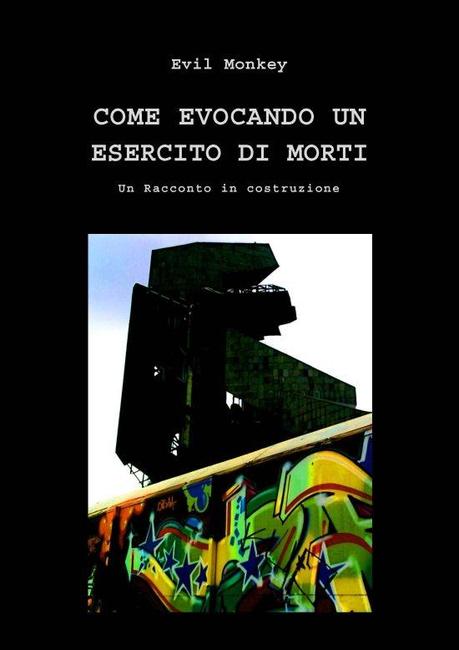 Come Evocando un Esercito di Morti