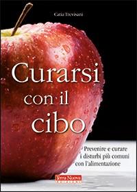 Il Libro del Giorno, Curarsi con il Cibo