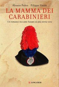 Recensione: La mamma dei carabinieri