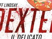 Dexter Delicato Jeff Lindsay