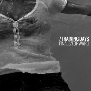 7 Training Days-finale Forward