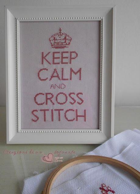 Keep Calm and Cross Stitch