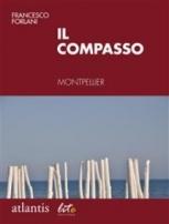 IL COMPASSO - di Francesco Forlani