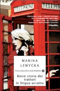 Breve storia dei trattori in lingua ucraina, Marina Lewycka. Recensione