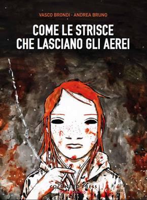 Dal 1° ottobre il graphic novel scritto da Vasco Brondi e disegnato da Andrea Bruno