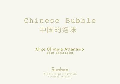 Alice Olimpia Attanasio - Chinese Bubble