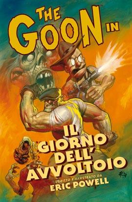 The Goon #1: Il giorno dell’avvoltoio (Powell)