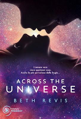 Anteprima, Across The Universe di Beth Revis. Amore nello spazio per una nuova attesissima trilogia!