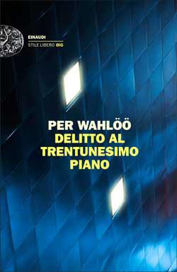 [Recensione] Delitto al trentunesimo piano – Per Wahlöö