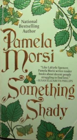 book cover of   Something Shady   by  Pamela Morsi