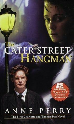 book cover of   The Cater Street Hangman    (Thomas Pitt, book 1)  by  Anne Perry