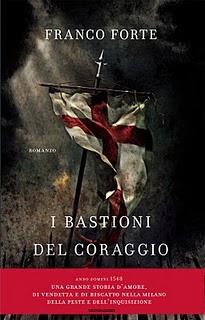 LMBR intervista FRANCO FORTE  - Il suo nuovo romanzo 'I BASTIONI DEL CORAGGIO' uscirà il 2 novembre 2010