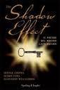 Shadow effect potere nostro lato oscuro cura Deepak Chopra, Debbie Ford, Marianne Williamson (Sperling Kupfer)