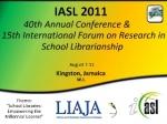 40 Conferenza IASL (Jamaica, 7-11.08.2011) e IFLA SLRC-IASL Joint Meeting (5.08.11)