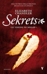 Sekrets. Le visioni di Megan - Elizabeth Chandler