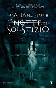 La notte del solstizio - Lisa Jane Smith