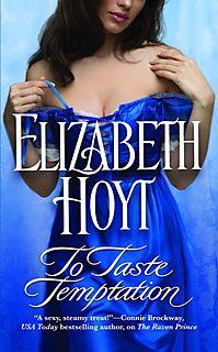 LASCIATI AMARE ( To Taste Temptation) di Elizabeth Hoyt