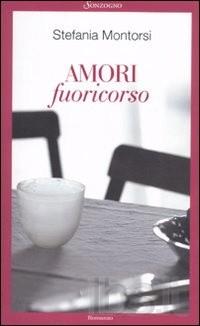 ESCE IN LIBRERIA AMORI FUORI CORSO, ...