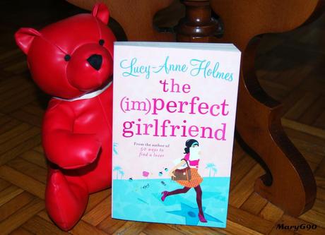 Lucy-Anne Holes - 50 ways to find a lover - The (im)perfect Girlfriend