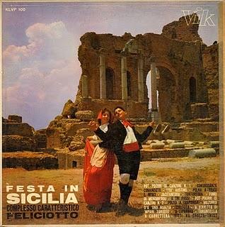 COMPLESSO CARATTERISTICO FELICIOTTO - FESTA IN SICILIA (16 Ballabili Siciliani) (1963)