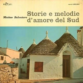 MATTEO SALVATORE - STORIE E MELODIE D'AMORE DEL SUD (1963)