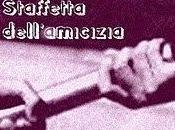staffetta dell'amicizia....