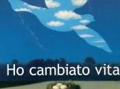 cambiato vita
