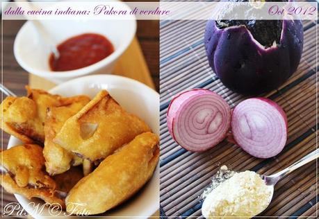 Pakora di verdure, antipasto Indiano