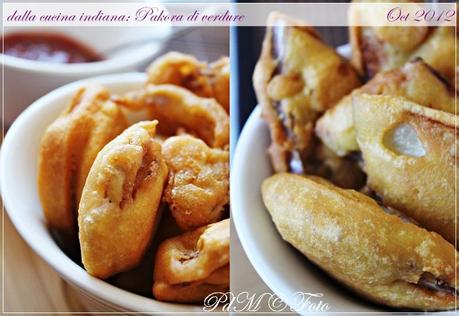 Pakora di verdure, antipasto Indiano