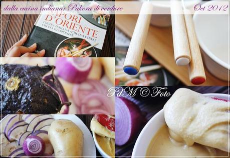 Pakora di verdure, antipasto Indiano