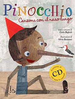 Pinocchio. Canzoni con il naso lungo