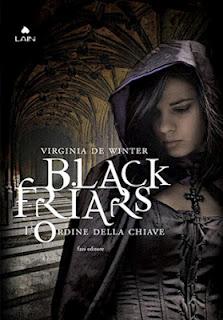 Recensione: BLACK FRIARS - L'ORDINE DELLA CHIAVE
