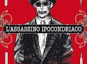 Recensione: "L'assassino ipocondriaco"