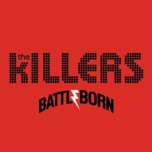 The Killers - Battle Born