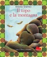 Gramsci -Lorenzetti Il topo della montagna