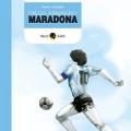 Il 10 ottobre Diego Armando Maradona a fumetti dalla Becco Giallo