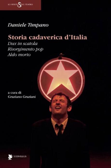 una immagine di Copertina di Storia cadaverica dItalia Titivillus 2012 620x941 su Storia Cadaverica dItalia: Apologia del Corpo Morto