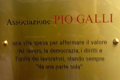 A Roma il 20 anche a nome di Pio Galli