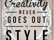 [creativita' creativity never goes style
