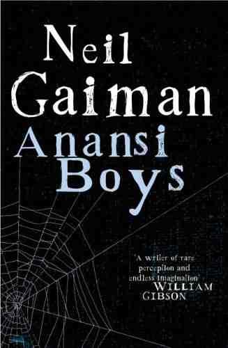 I Ragazzi di Ananasi, di Neil Gaiman