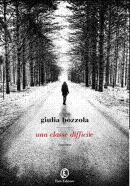 Una classe difficile – Giulia Bozzola