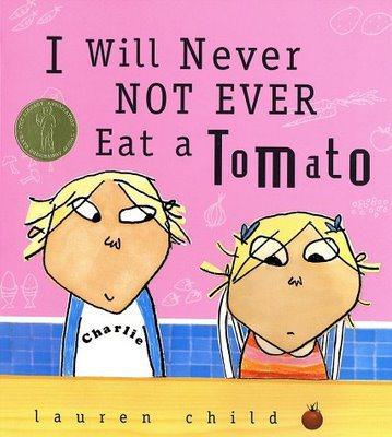 I will Never not Ever Eat a Tomato, Lauren Child